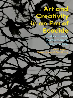 cover image of Art and Creativity in an Era of Ecocide